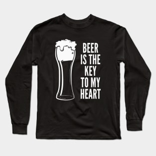 Funny Drinking Shirt – Funny Beer Saying Beer Is The Key To My Heart Long Sleeve T-Shirt